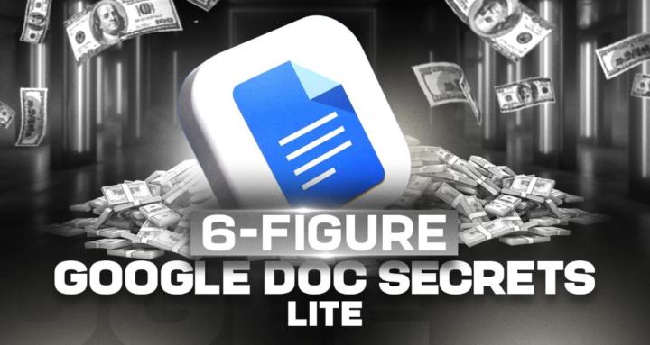 6-Figure Google Doc (LITE)