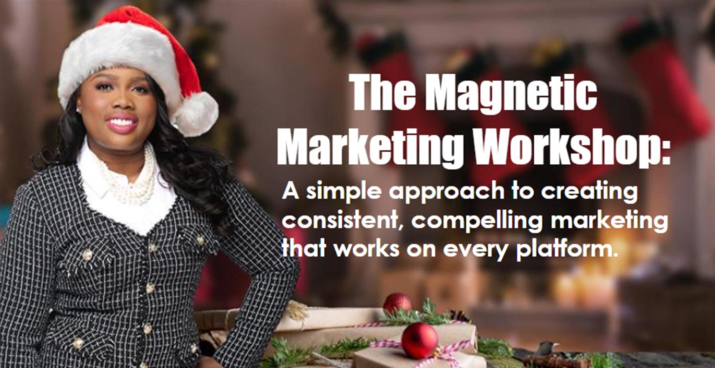 The Magnetic Marketing Workshop