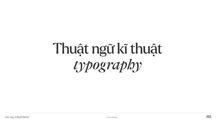 Thuật ngữ cơ bản khi phân tích về typography