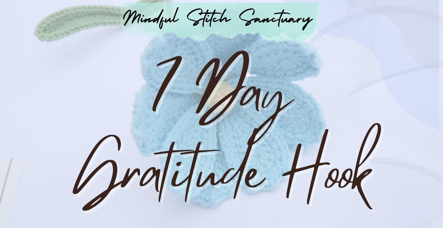 7 Day Gratitude Hook