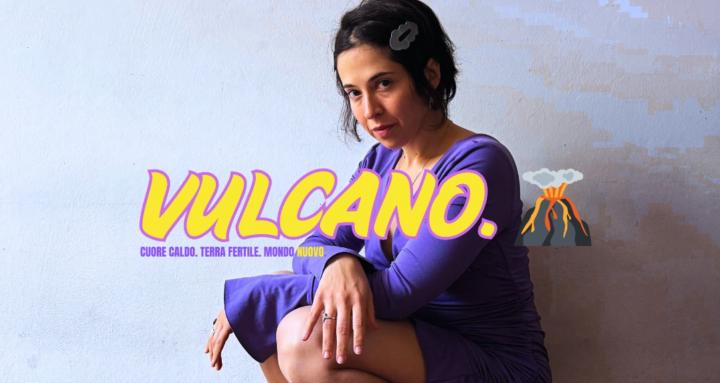VULCANO 🌋 (BOZZA)