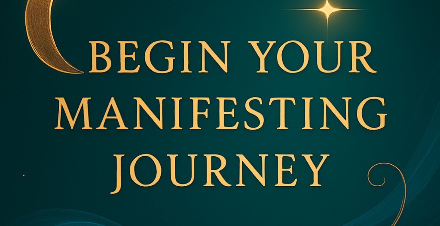 Begin Your Manifesting Journey