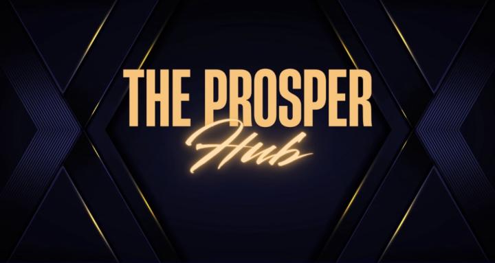 The Prosper Hub