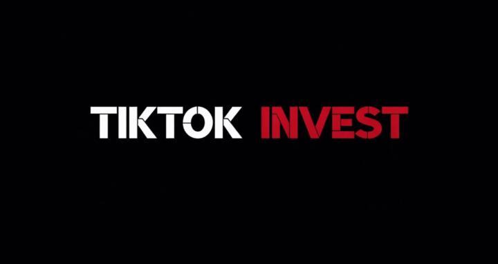 TIKTOK INVEST