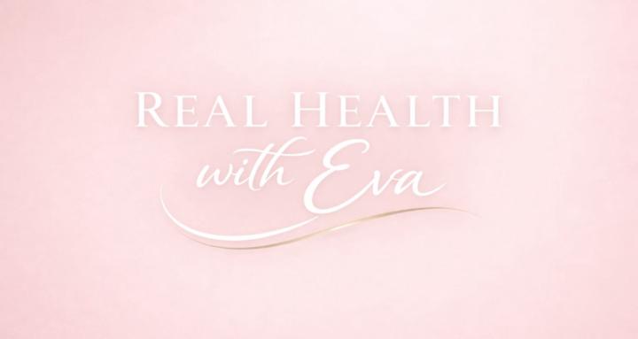 Real Health with Eva