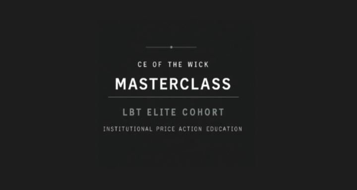 CE Of The Wick Master Class