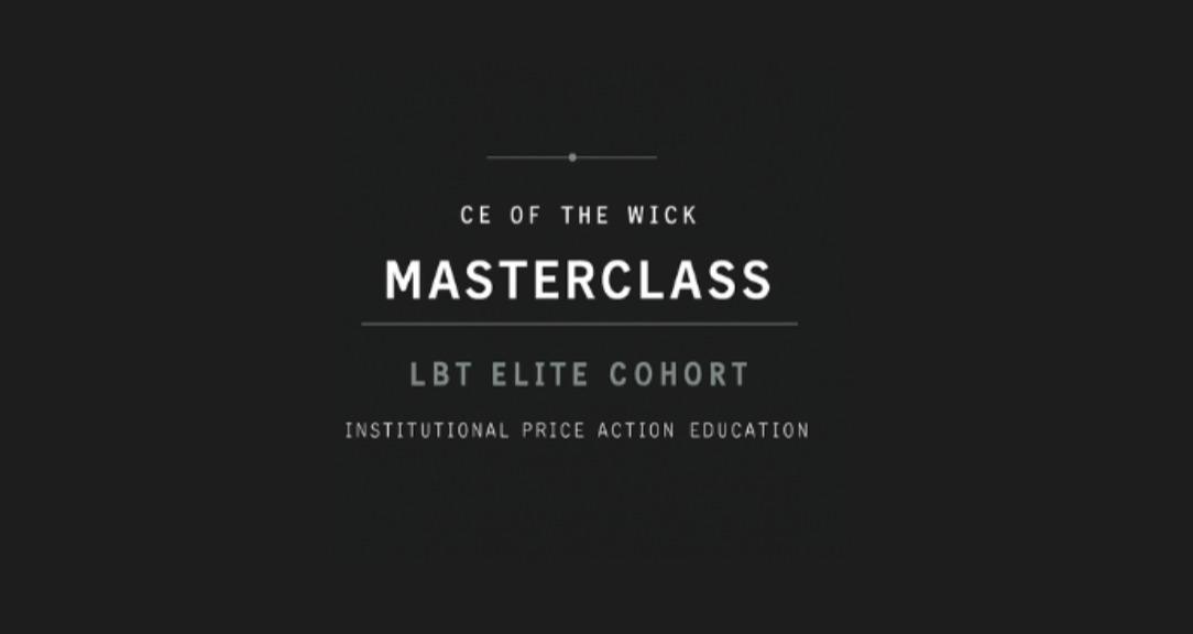 CE Of The Wick Master Class