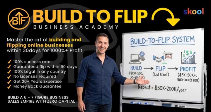 Build to Flip Business Academy