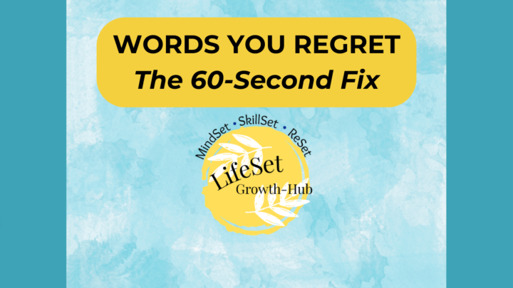Why You Say Things You Instantly Regret (And the 60-Second Fix)🌿