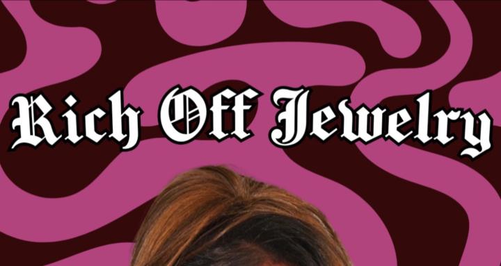 Rich Off Jewelry