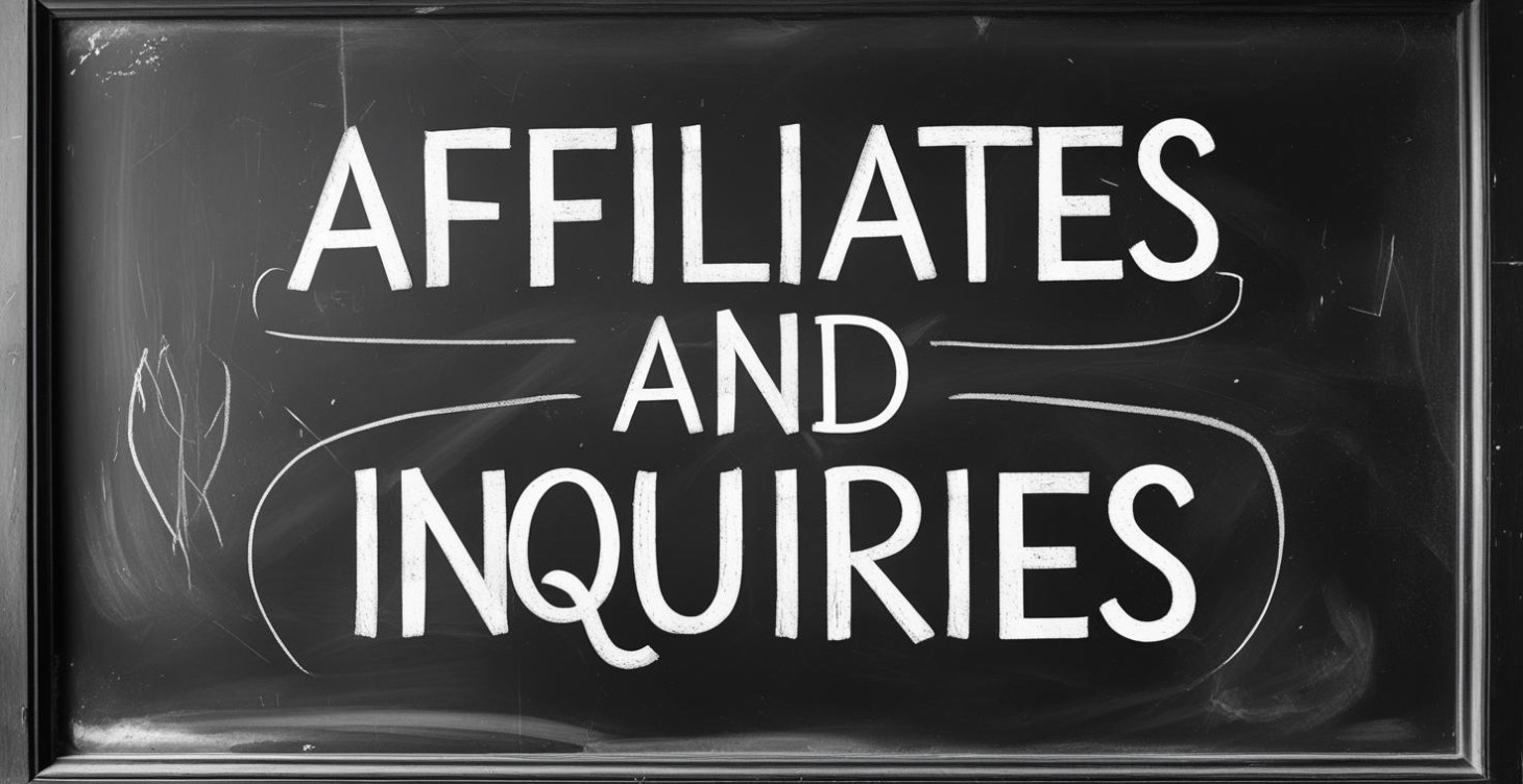 Affiliates and Business Inquiries