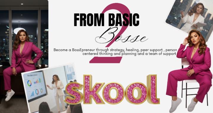 From Basic to BossE-preneur