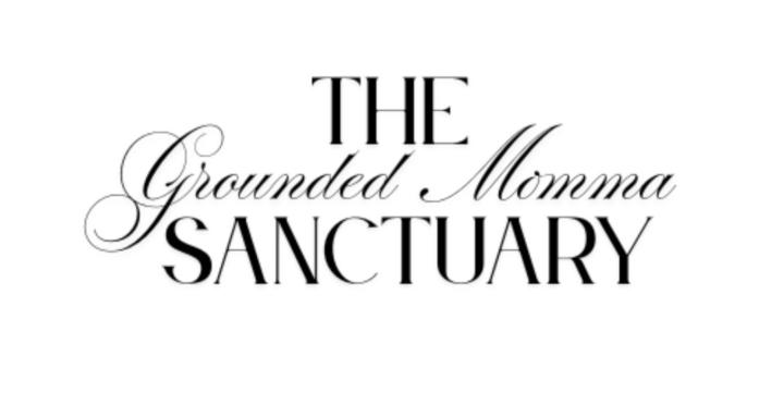 The Grounded Momma Sanctuary