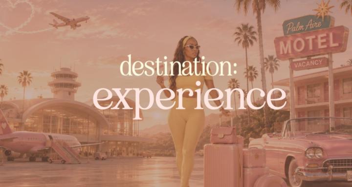 Destination:Experience™ 