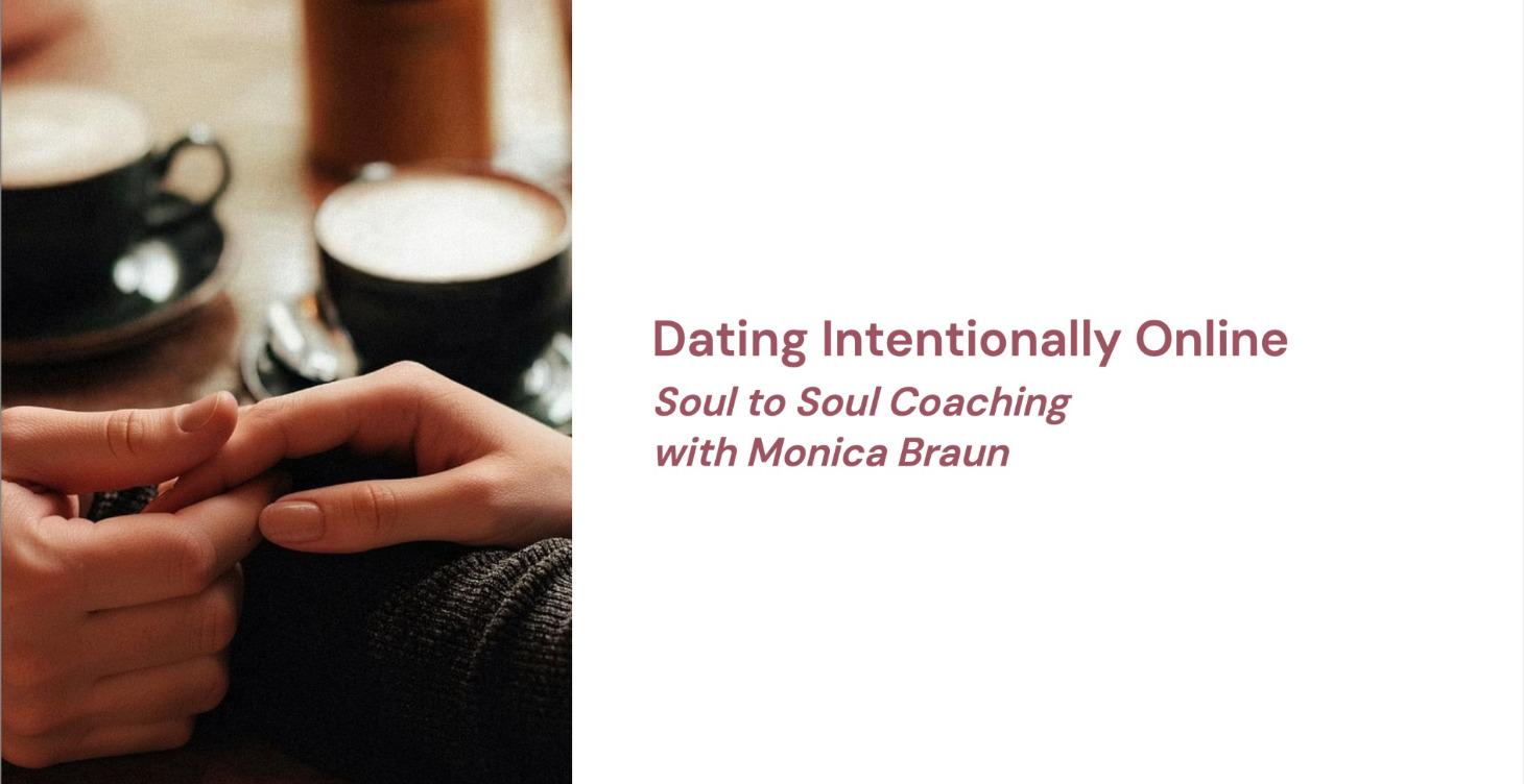 Dating Intentionally Online