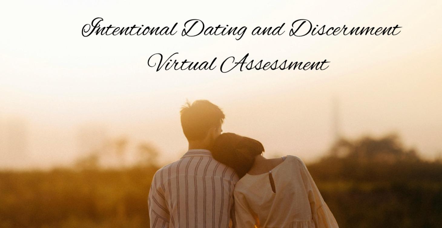 Intentional Dating/Discernment Virtue Assessment