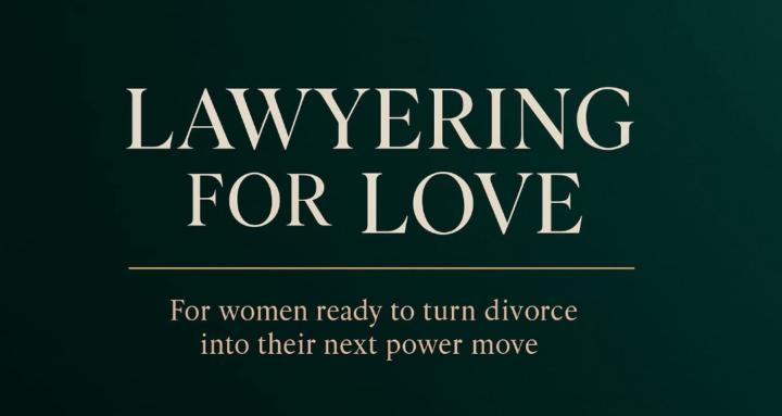 Lawyering for Love