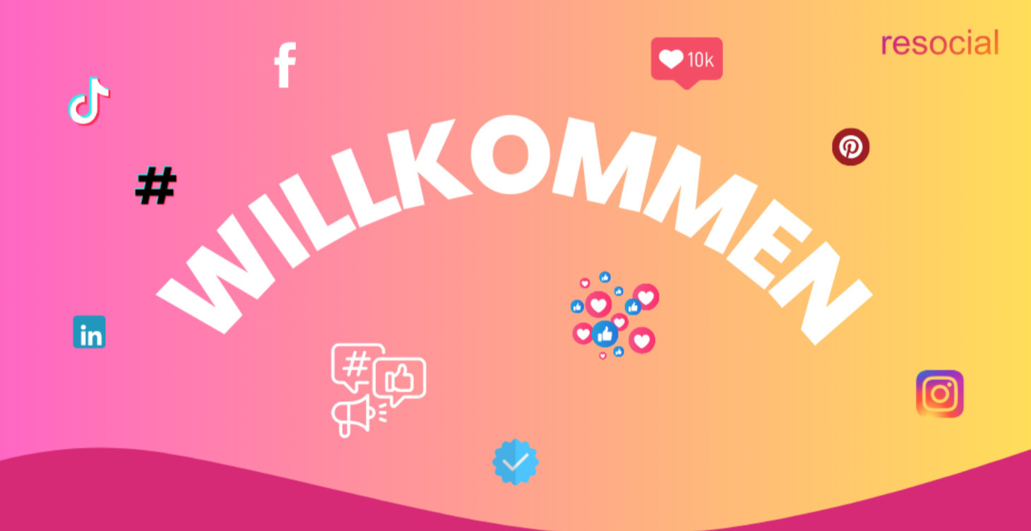 Willkommen bei resocial 🫶