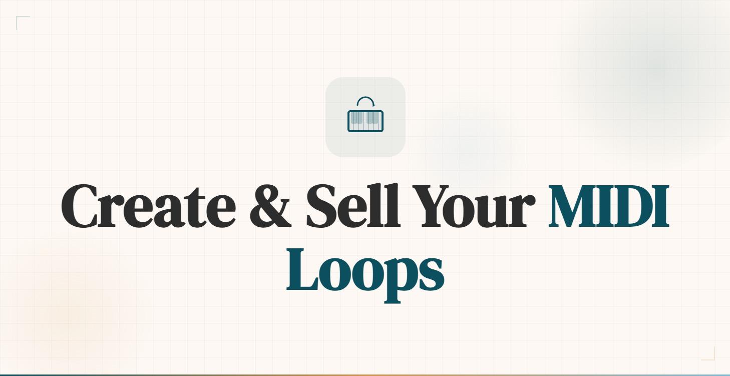 Create & Sell Your MIDI Loops