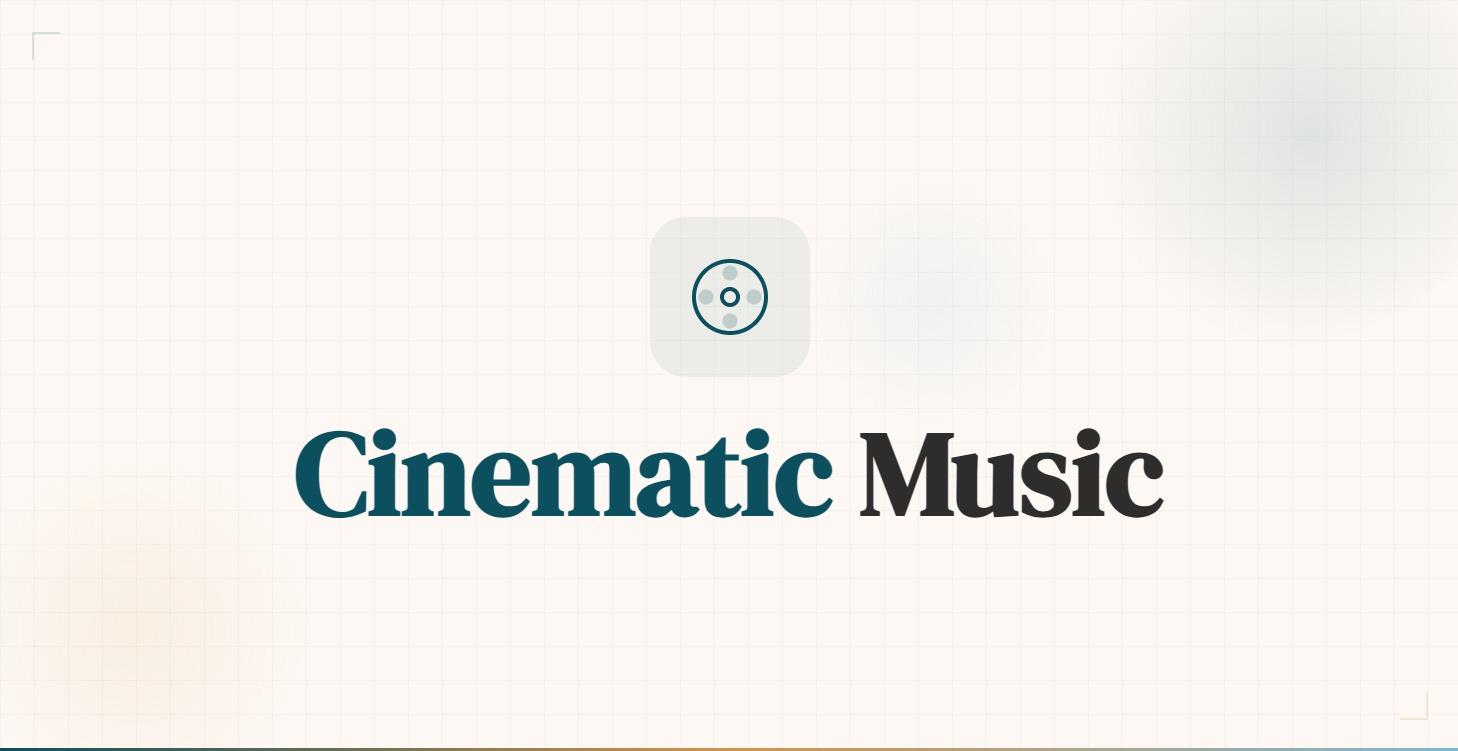 Cinematic Music