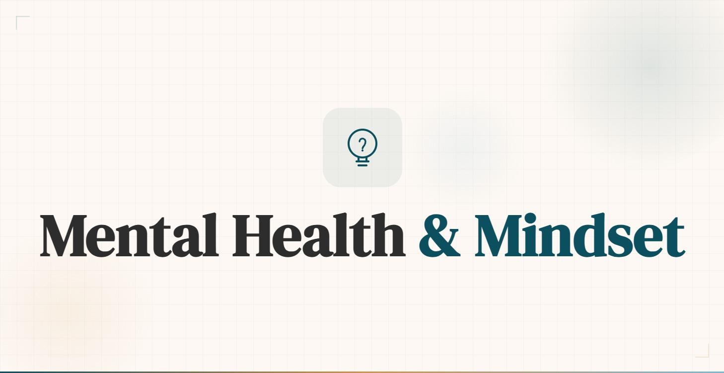 Mental Health & Mindset