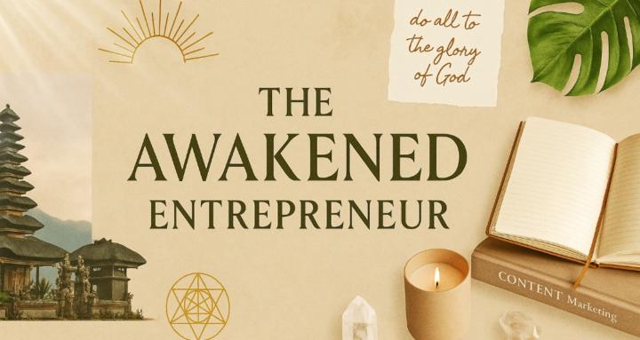 The Awakened Entrepreneur
