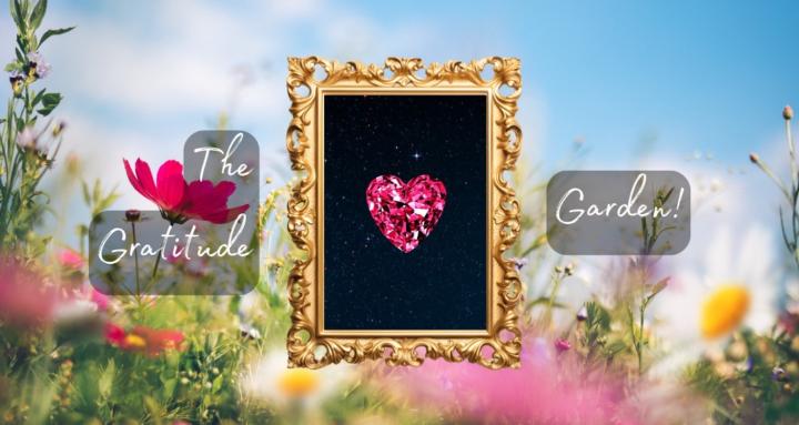 The Gratitude Garden 🪴