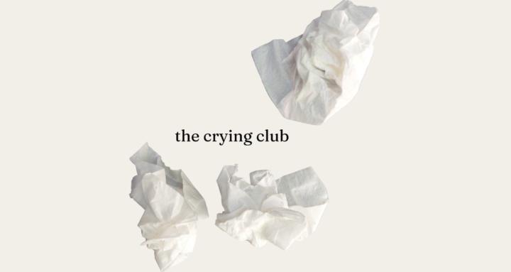 The Crying Club