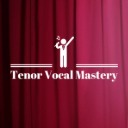 Tenor Vocal Mastery