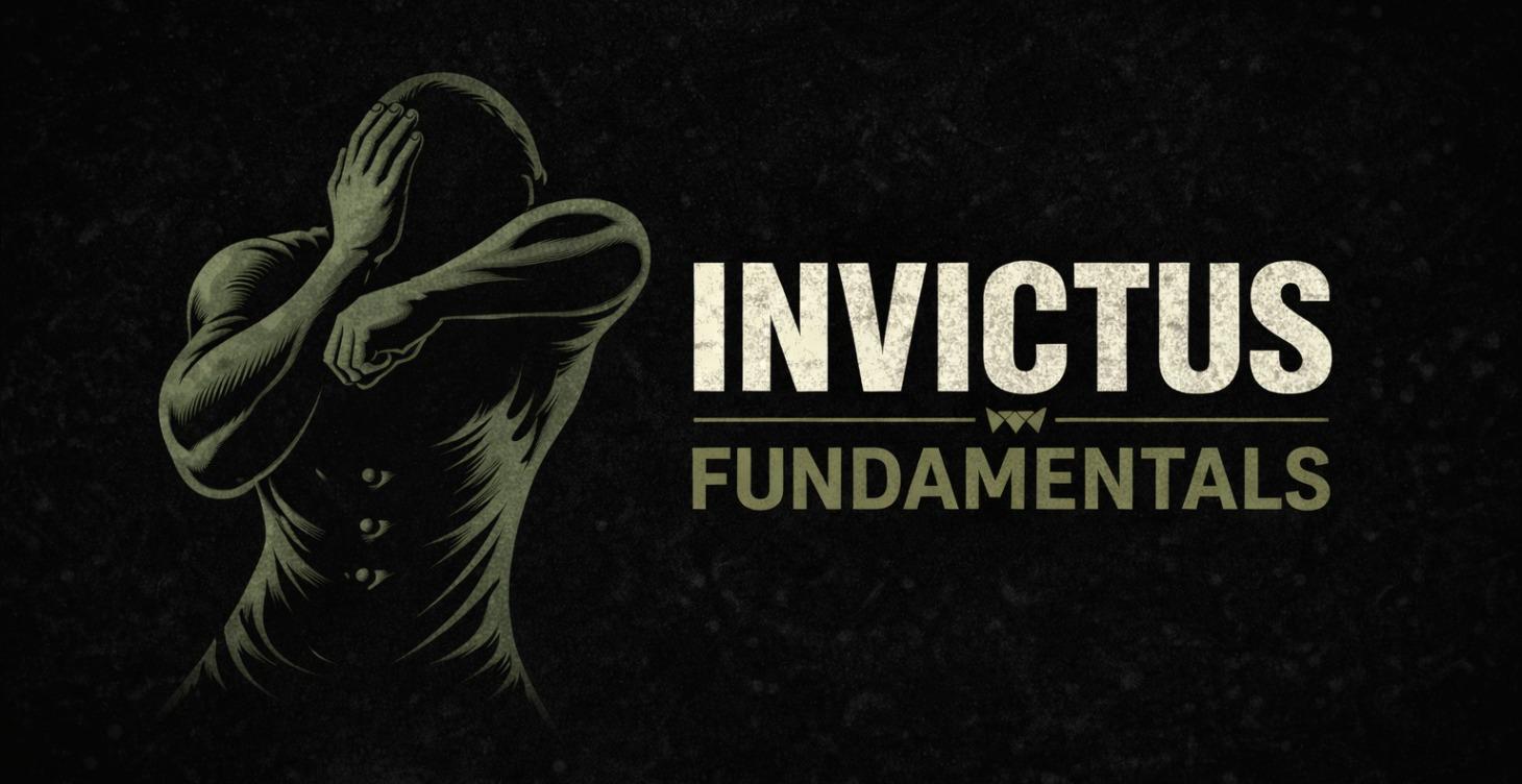 Invictus Fundamentals