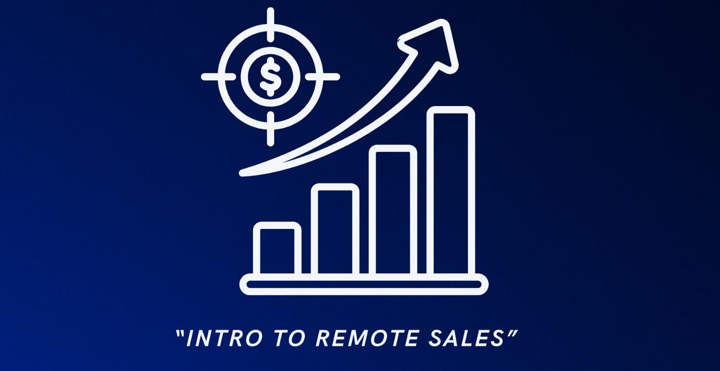 Intro To Remote Sales