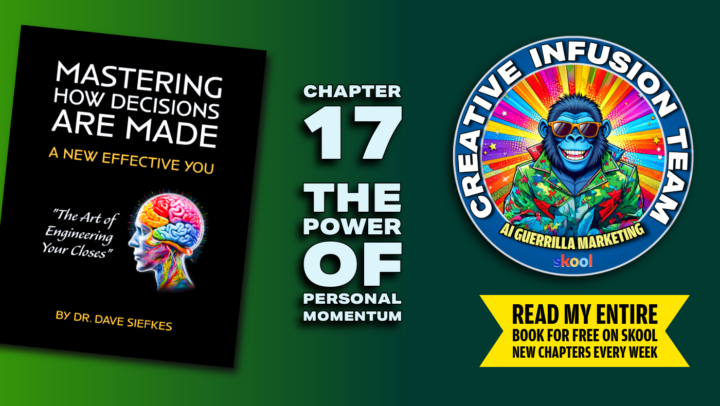 CHAPTER 17… THE POWER OF PERSONAL MOMENTUM