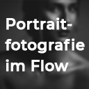 Portraitfotografie im Flow