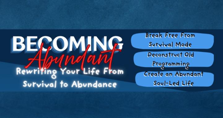 Becoming Abundant