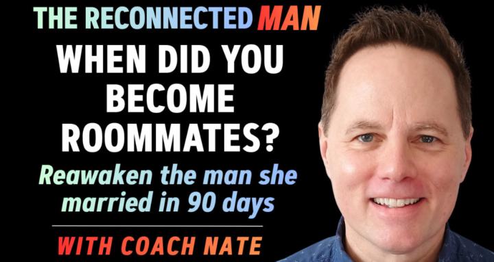 The Reconnected Man