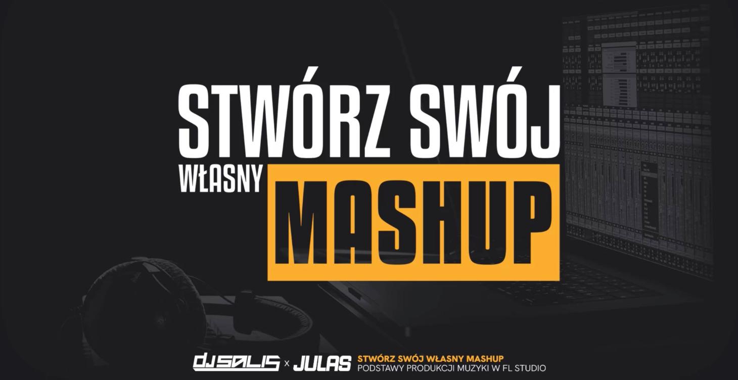 Stwórz swoj własny mashup