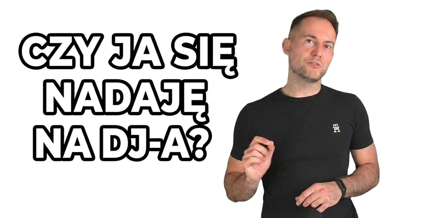 1. Mity i obawy debiutującego DJ-a