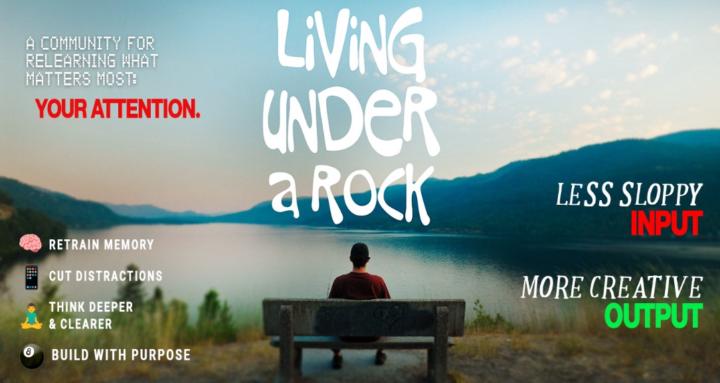 Living Under a Rock