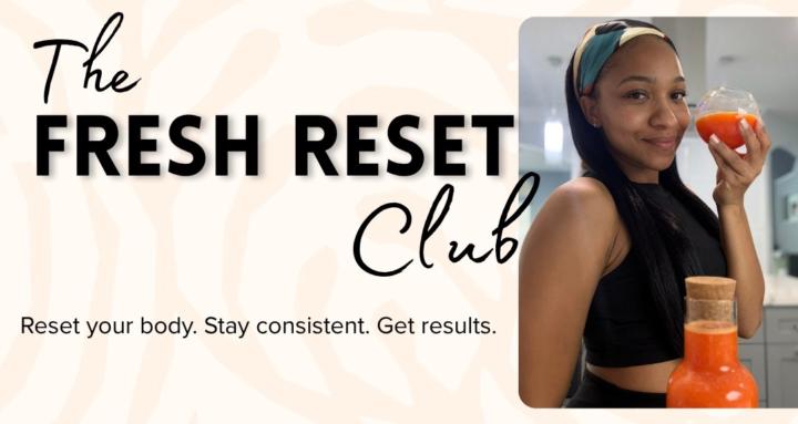 The Fresh Reset Club