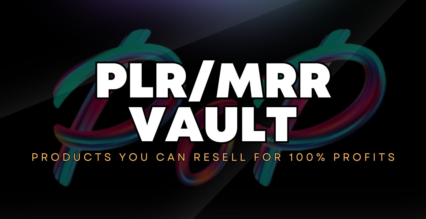 PLR / MRR VAULT