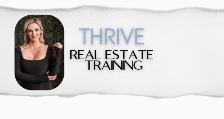 THRIVE Real Estate Training