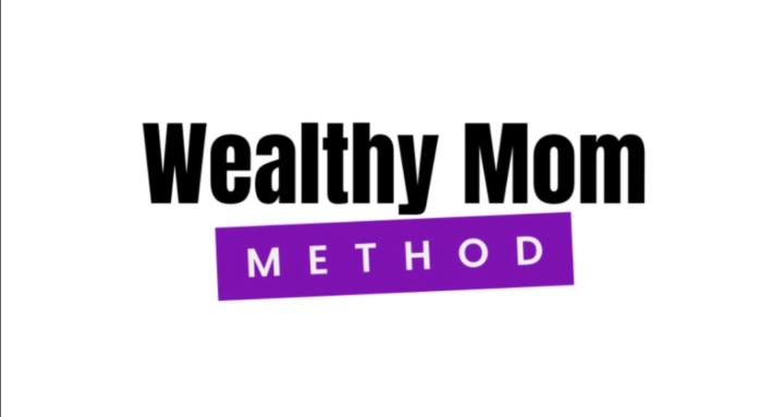 Wealthy Mom Method