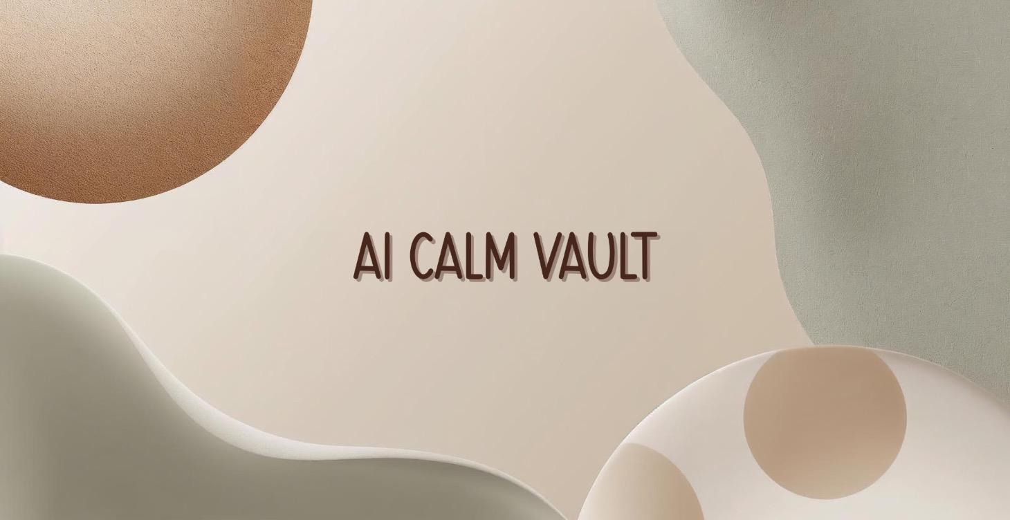 AI Calm Vault