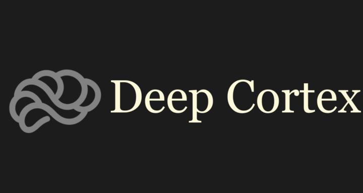 Deep Cortex