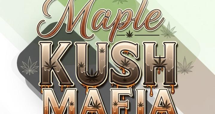 Maple Kush Mafia 🍁🌿🇨🇦