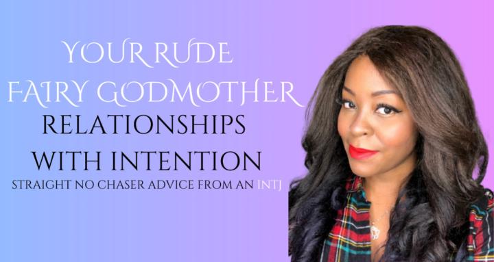 Your Rude Fairy Godmother