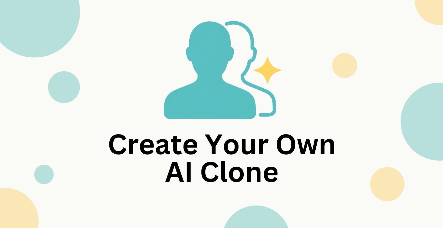 Create Your AI Clone