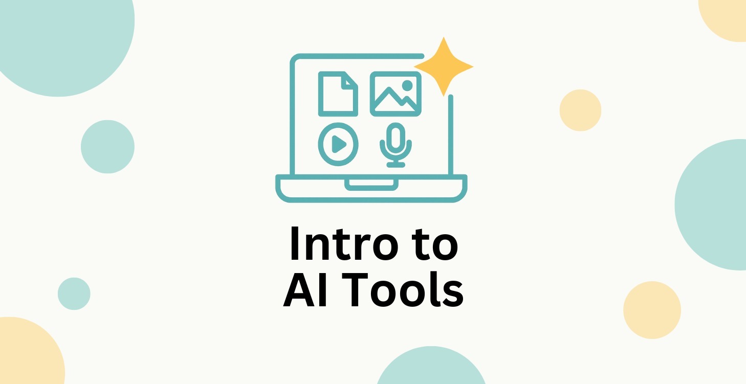 Intro to AI Tools