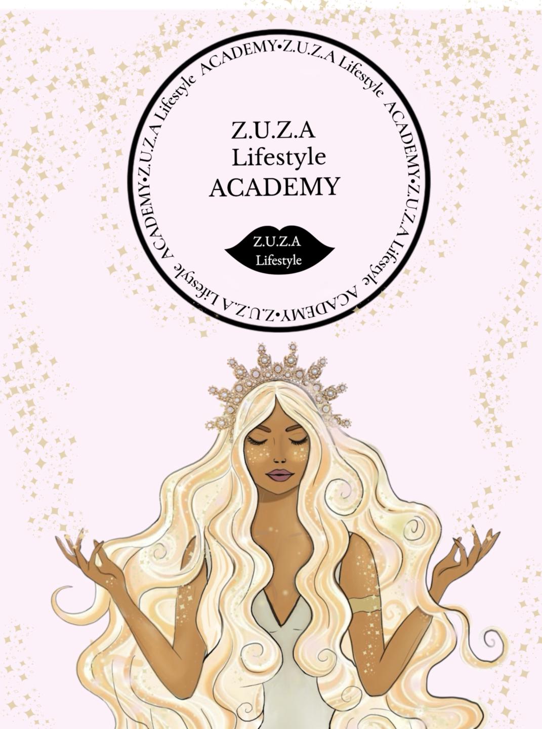 Z.U.Z.A Lifestyle ACADEMY