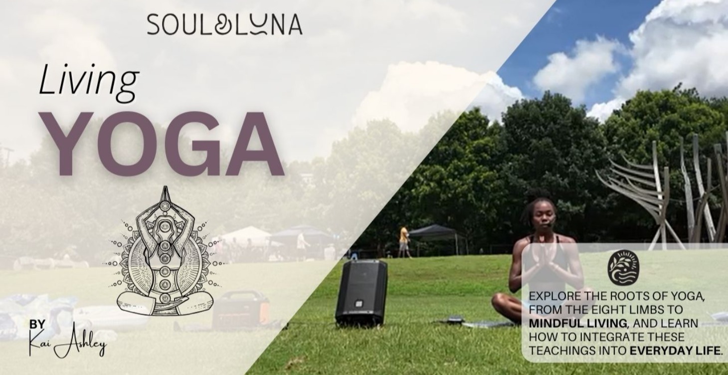 Living Yoga- Intro to Yogic Philosophy & Practice